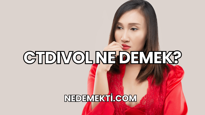 CTDIvol ne demek?