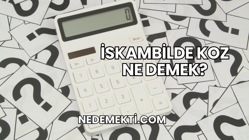 İskambilde Koz Ne Demek?