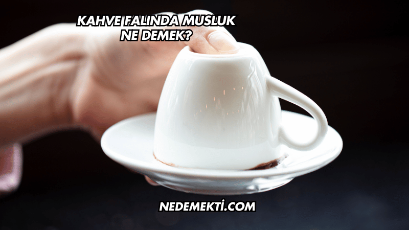 Kahve Falında Musluk Ne Demek?